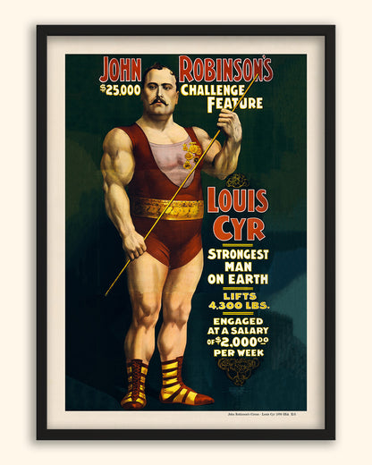 John Robinson’s Circus - Louis Cyr 1898 | USA