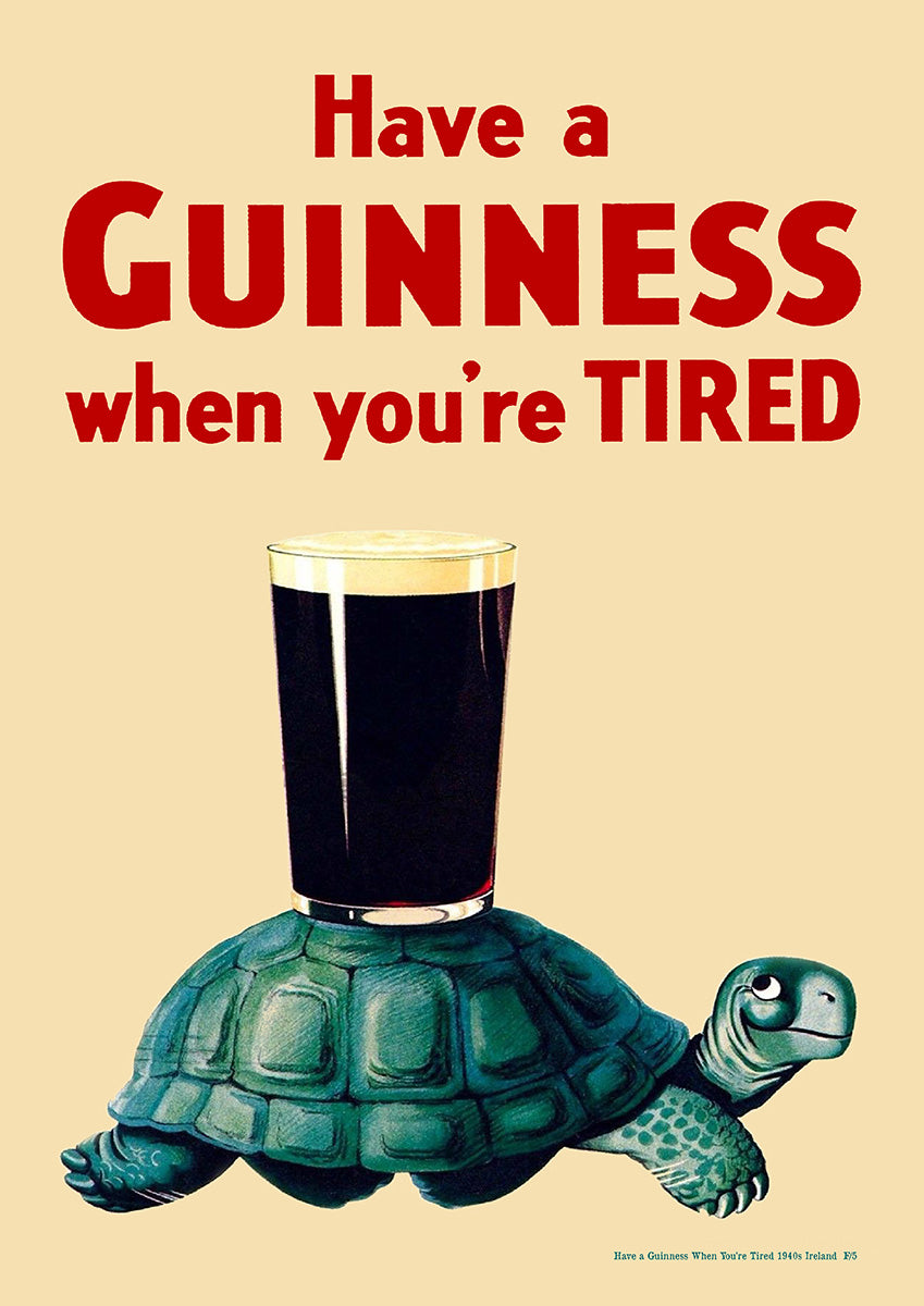 Have a Guinness When You're Tired 1940s | Ireland