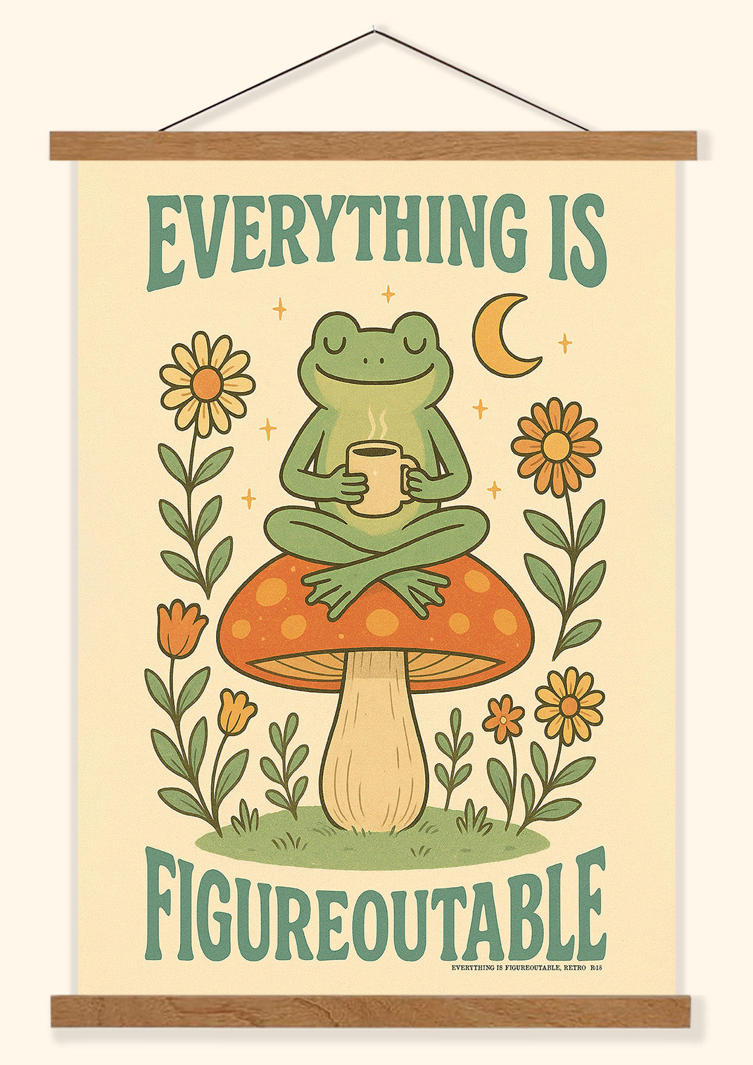 Everything Is Figureoutable (Retro)